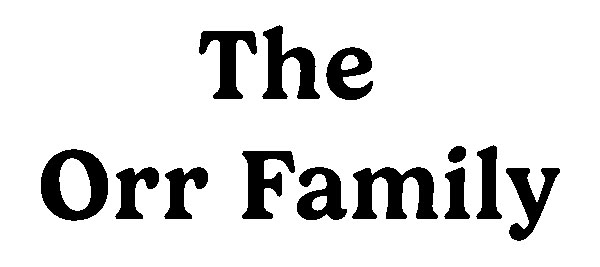 The Orr Family